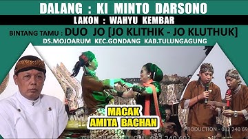 [NEW HD] Wayang KI MINTO DARSONO Lakon:Wahyu Kembar (DUO JO) JO KLITHIK-JO KLUTHUK di Kec.Gondang