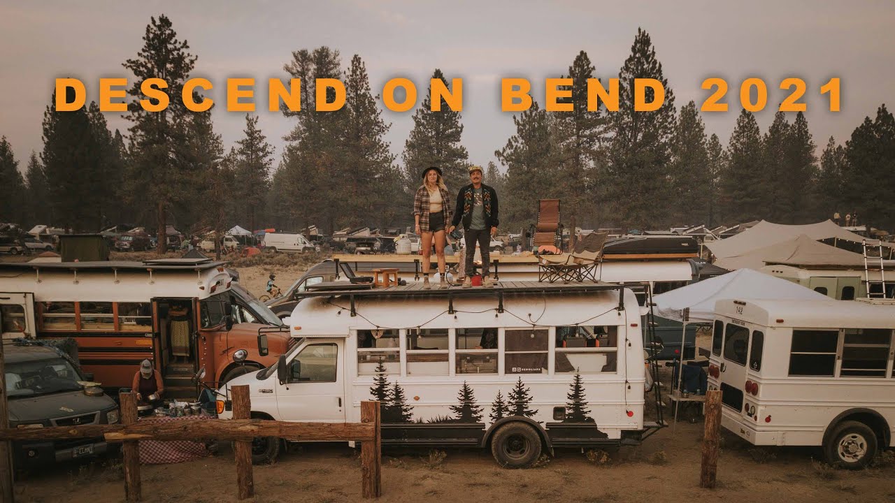 Descend on Bend 2021 SKOOLIE Take Over YouTube
