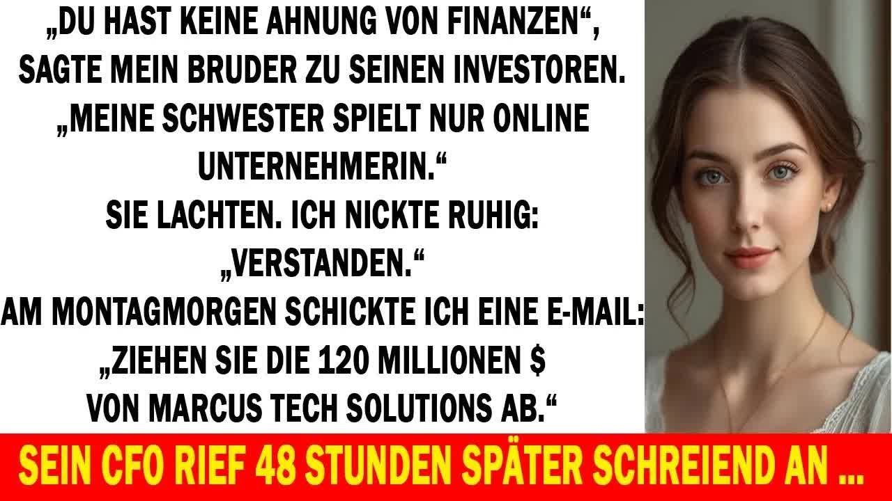 BRUDER NANNTE MICH „FINANZIELL AHNUNGSLOS“ DANN VERLOR SEINE FIRMA IHREN ANONYMEN 120 MIO $ INVE