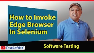 how to invoke edge browser in selenium webdriver ?