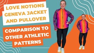 Love Notions Geneva Jacket and Pullover | Comparison to Other Athletic Patterns