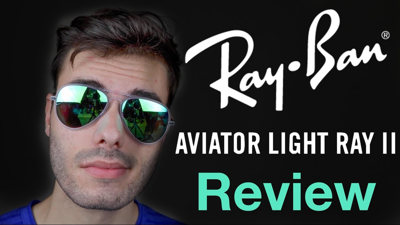 ray ban aviator light ray ii