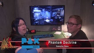 PAX West 2017 - Phantom Doctrine Gameplay Demo