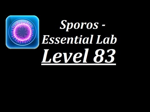 Sporos Essential Lab Level 83 Walkthrough