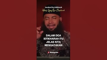 Ustadz Syafiq Riza Basalamah  : Jawaban Doa Istikharah - Rumaysho TV