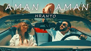HRANTO - AMAN-AMAN // Official Music Video