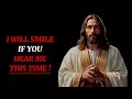 I WILL SMILE IF YOU HEAR ME THIS TIME GOD IS WRITING A TESTIMONY I WILL SMILE IF YOU HEAR ME THIS TIME GOD IS WRITING A TESTIMONY