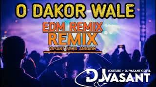 DJ demo Dakor wale Aaye DJ Vasant surprise channel