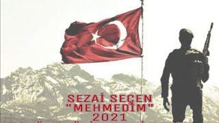 MEHMEDİM-SEZAİ SEÇEN 2021. #şehit #sehit #şehi̇t #şehitlerölmezvatanbölünmez #asker #mehmetçik Resimi