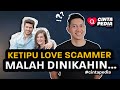 Tutorial Bahagia Sama Love Scammer #CintaPedia