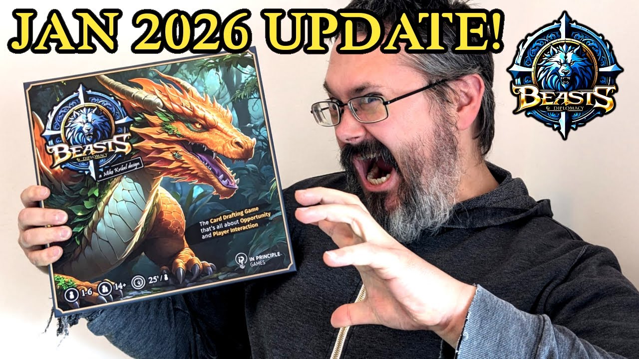 Beasts and Diplomacy - 2026/01 Update - Unboxing the Final Prototype