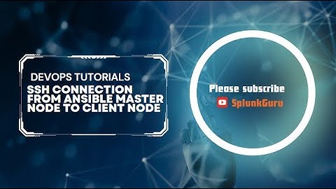 SSH Connection From Ansible Master Node To Client Nodes