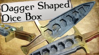 Making A Dagger Shaped Dice Box