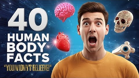 “40 Human Body Facts You Won’t Believe! 😱 | Fact TrendX” #facts #human