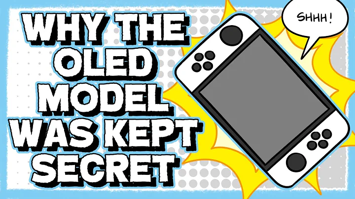 Why Switch OLED Model Was Kept Secret For So Long