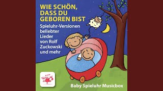 Wie schön, dass du geboren bist