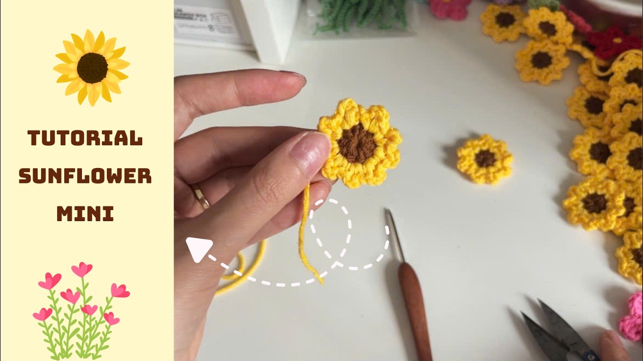 #2 Tutorial Crochet Sunflower Mini | Móc Len Hoa Hướng Dương Mini ...