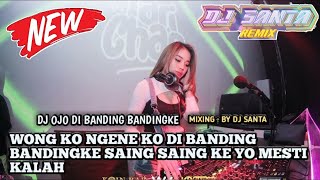 DJ BREAKBEAT FULL BASS 2025 | DJ OJO DI BANDINGKE LAGU VIRAL PADA MASANYA !!!