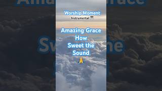 #worshipmoment #instrumentalworship #instrumentalhymns #instrumentalshorts #shortsfeed #shorts #fyp