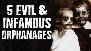 Download Lagu Top 5 Most EVIL \u0026 Infamous Orphanages MP3