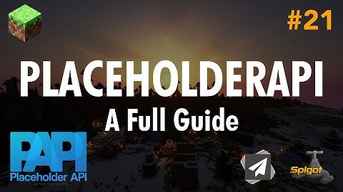 Ep21. PlaceholderAPI & Relational Variables (Full Guide) - Minecraft Plugin Development
