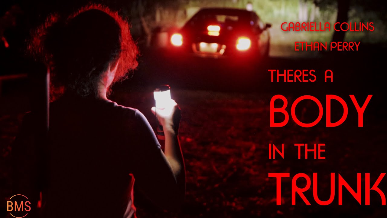 THERE'S A BODY IN THE TRUNK | Dark-Comedy Short Film