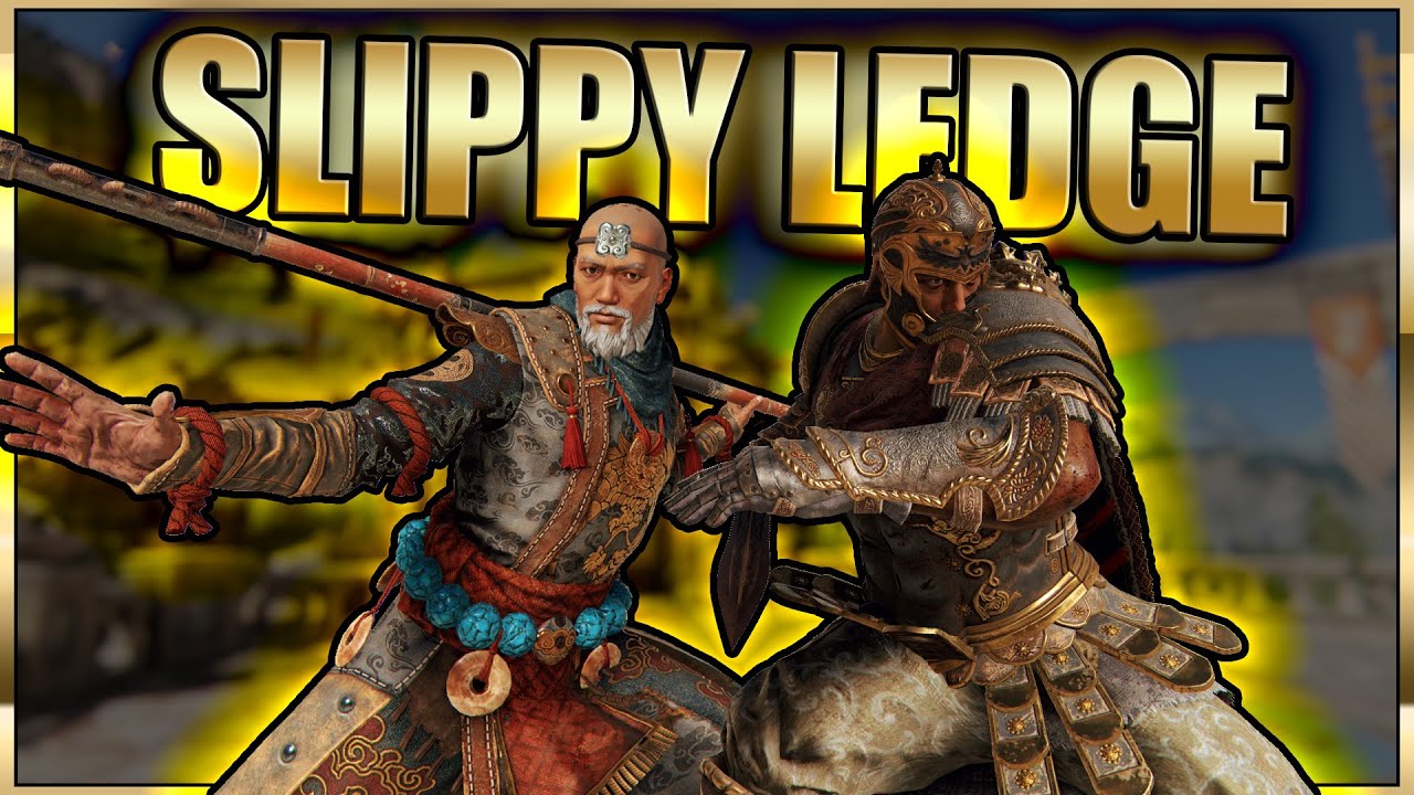 The SLIPPY Ledge Always nice to have some GOOD FIGHTS! ForHonor
