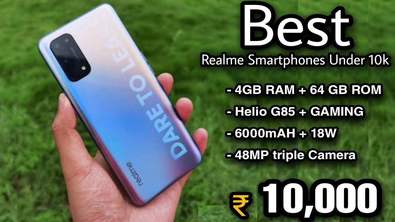 Top 3 Realme Smartphone Under 10000 in india 2021 Best Realme Phone