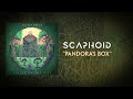 Scaphoid - Pandora&#39;s Box