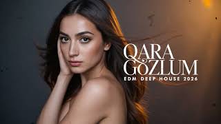 Qara Gözlüm - Al Cover 2026 (Edm Deephouse)