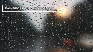 ASMR: RAINDROPS ON WINDOW LOOP || RELAXING MUSIC WHILE HUGGING YOUR PILLOW