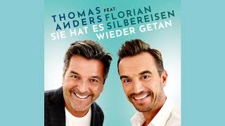 Video thumbnail of "Thomas Anders & Florian Silbereisen - Sie hat es wieder getan"