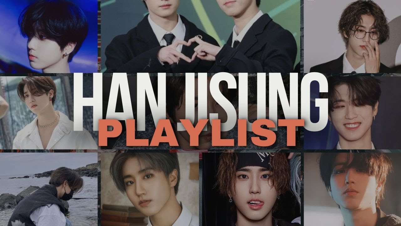 Han Jisung Playlist 2024 Update Han Jisung Solo and Cover Song