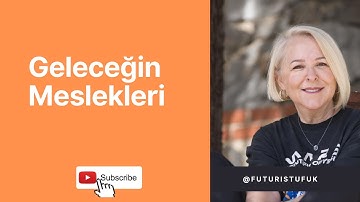 Geleceğin en popüler olacak meslekleri hangileri?