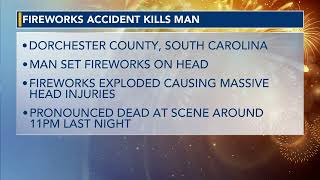 SC man dead from fireworks explosion on head