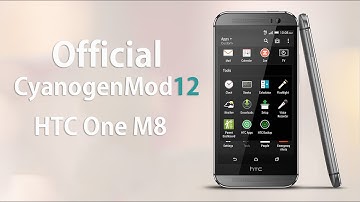 HTC One M8   CyanogenMod 12 Official - short look
