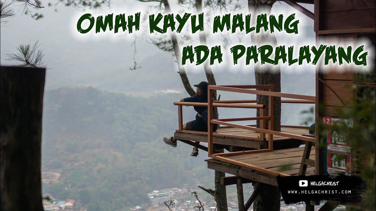 WISATA OMAH KAYU  DI  GUNUNG BANYAK MALANG  BISA PARALAYANG 