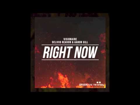 visionare delivio reavon aaron gill right now visionare delivio reavon aaron gill right now