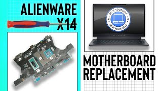 How To Replace Your Motherboard | Dell Alienware x14
