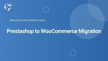 PrestaShop to WooCommerce Migration - FMEAddons