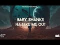 Baby shanks   na take me out recollection riddim