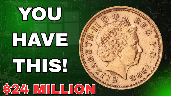 1998 UK Elizabeth II One Penny Worth $24 Million – Rare Coin History