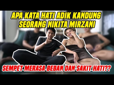 BEGINILAH PENGAKUAN ADIK KANDUNG SEORANG NIKITA MIRZANI !!! SAMPE KEBAWA EMOSI!!???