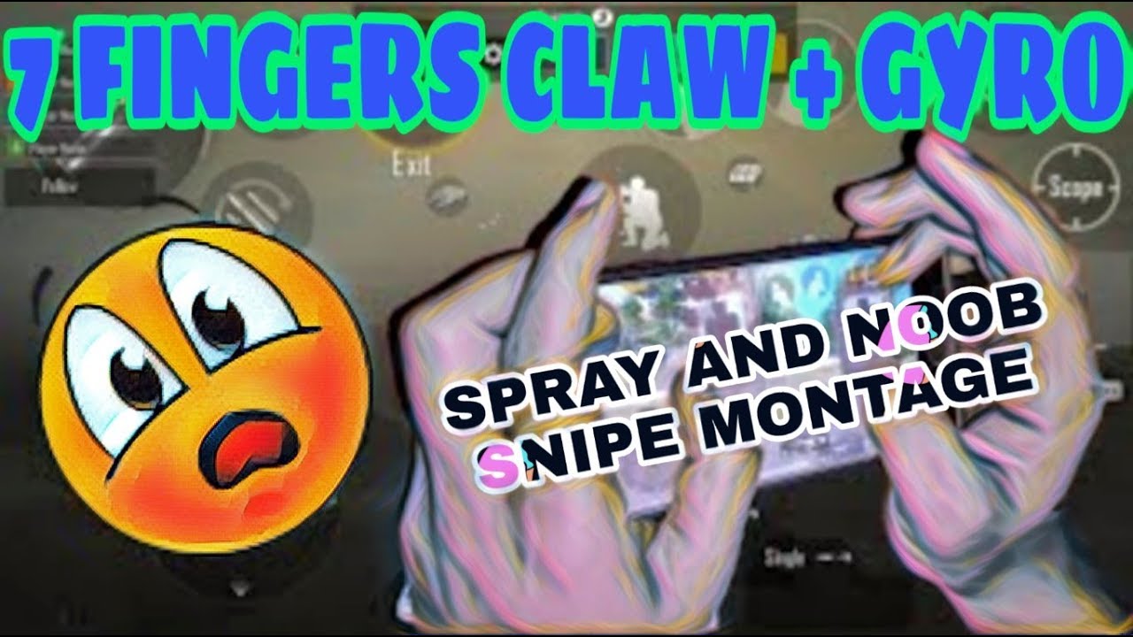 [PUBG MOBILE] 7 FINGER CLAW + GYROSCOPE ON PHONE | SPEED KILL + NOOB SNIPER MONTAGE | GODLIKE PLAYER