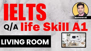 IELTS A1 life skills question & answer | LIVING ROOM | question & answer on FAVORITE ROOM | ROOM