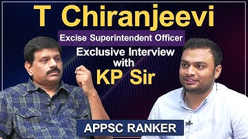Group 1 Topper T Chiranjeevi Excise Superintendent Officer Exclusive interview with KP Sir