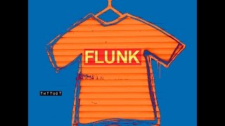 Flunk - TMTTUOT Lyrics chords