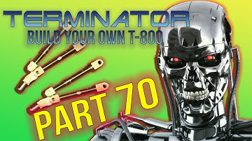 Build Your Own Terminator Part 70 - By Hachette