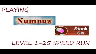 NUMPUZ (STACK SIX) : LEVEL 1 - 25 SPEEDRUN