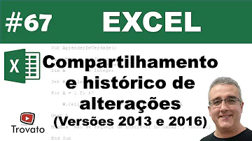 Como ver histórico de alterações Excel?